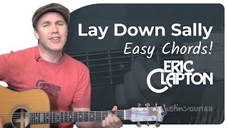 Lay Down Sally Lesson - Easy Eric Clapton Songs On Guitar!