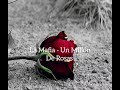 La Mafia - Un millón de rosas (Letra)