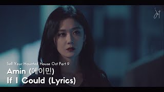 Download lagu Amin (에이민) – If I Could [Sell Your Haunted House OST Part 9] - (HAN/ROM/ENG) mp3