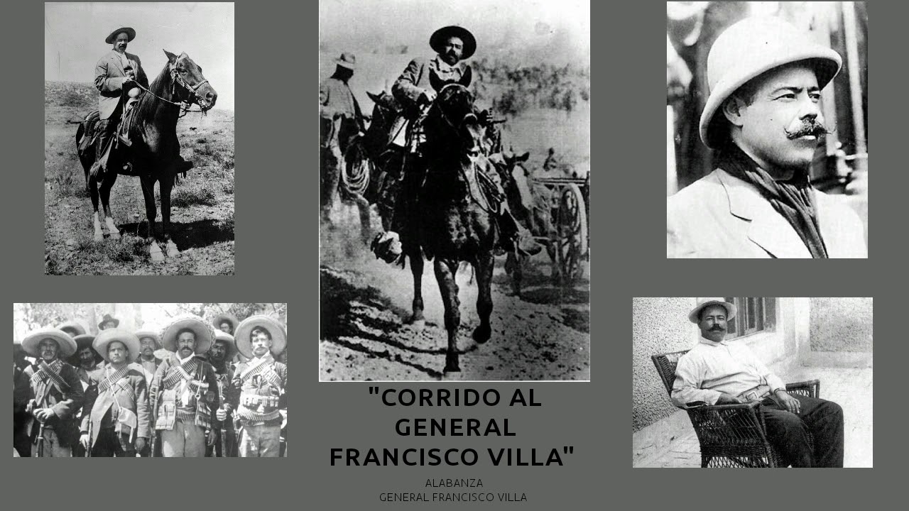 CORRIDO AL GENERAL FRANCISCO VILLA