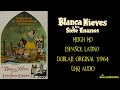 Snow White Heigh Ho Latin Spanish 1964 UHQ Audio