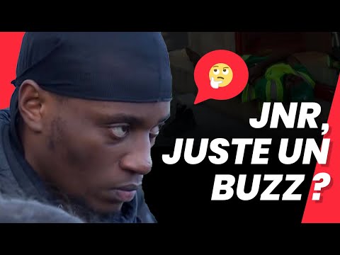 JNR, JUSTE UN BUZZ ?