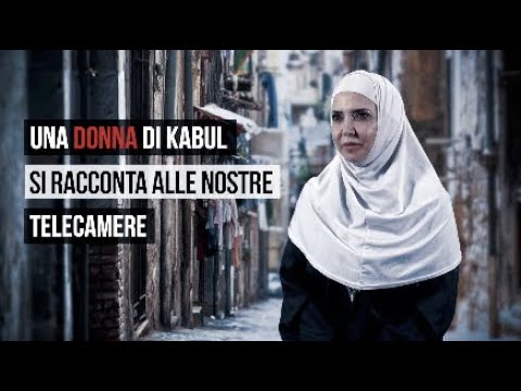 Donna di Kabul si racconta.