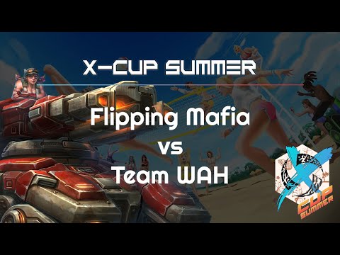 Mafia vs. Team WAH - X Cup Summer - Heroes of the Storm 2021