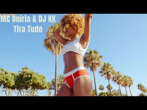 Tira Tudo - Mc Oníria