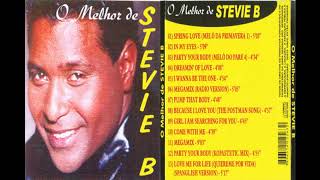 Download lagu O Melhor de Stevie B - The Best of Stevie B mp3 Download lagu O Melhor de Stevie B - The Best of Stevie B mp3