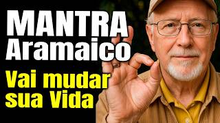 MARAHNATA: O Poderoso Mantra em Aramaico para Despertar a Intuição e Receber a Sabedoria Divina