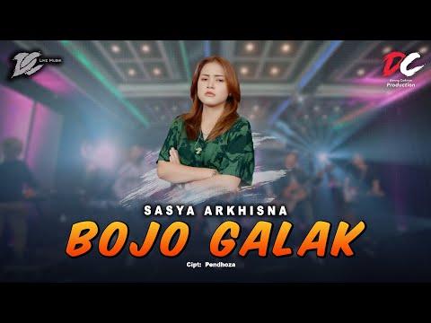 SASYA ARKHISNA - BOJO GALAK (OFFICIAL LIVE MUSIC) - DC MUSIK