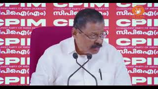 CPIM സ്ഥാനാർത്ഥികളെ പ്രഖ്യാപിച്ച് പാർട്ടി സെക്രട്ടറി
