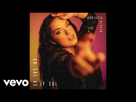Christia Visser - Ek Sal As Jy Sal (Official Audio)