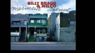 The Unwelcome Guest - Billy Bragg &amp; Wilco