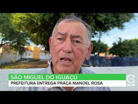 Prefeitura de São Miguel do Iguaçu inaugura Praça Manoel Rosa com homenagem a pioneiro do município