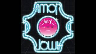 AMOR: Paradise (from Paradise / In Love An Arc 12")