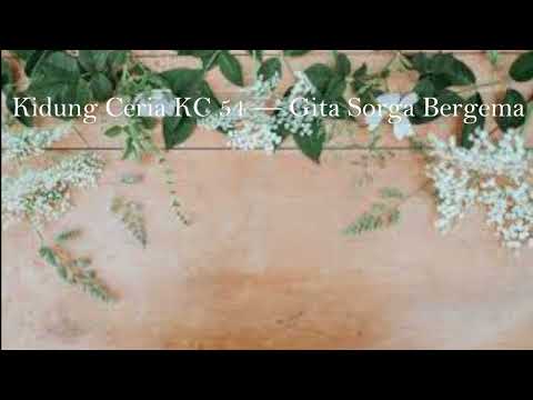 Kidung Ceria KC 54 — Gita Sorga Bergema