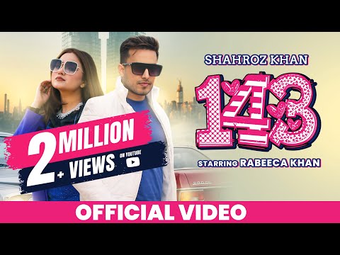143 By Shahroz Khan ft. Rabeeca Khan | Official Music Video | Latest Punjabi Song 2023