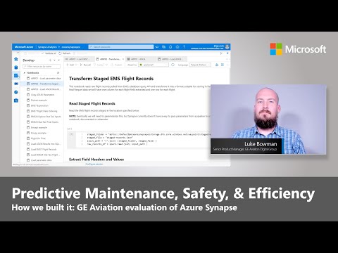 Azure Synapse | Predictive Maintenance, Safety, and Efficiency at GE Aviation