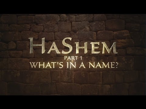 HaShem Part 1: What’s In a Name? - 119 Ministries
