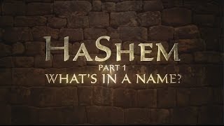HaShem Part 1: What’s In a Name? - 119 Ministries