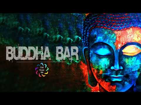 Buddha Bar 2020, Lounge, Chillout & Relax Music - Buddha Bar Chillout - The Best - Vol 12