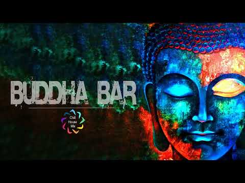 Buddha Bar 2020, Lounge, Chillout & Relax Music - Buddha Bar Chillout - The Best - Vol 12