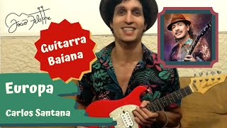 Europa, por João Felippe (Guitarra Baiana) 🎸