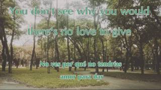 The head and the heart - All we ever knew |english-spanish lyrics|