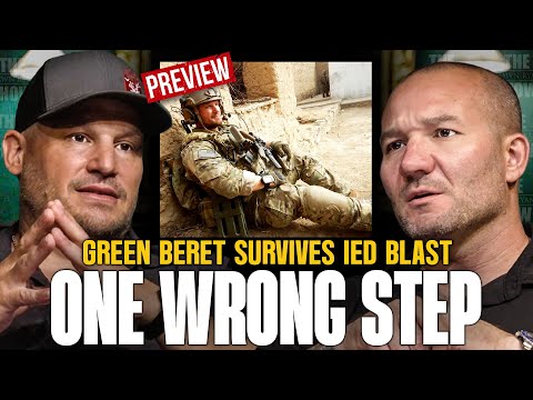 Green Beret's Deadly Combat Experience of Stepping on an IED and Surviving