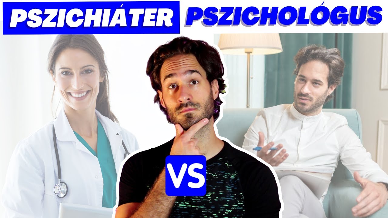 Hogy Válasszak PSZICHOLÓGUST?