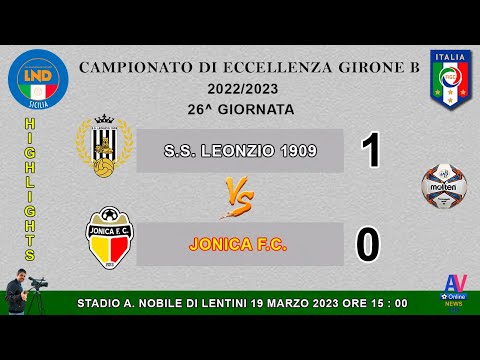 VIDEO HIGHLIGHTS - LEONZIO - JONICA CAMPIONATO DI ECCELLENZA GIRONE B 2022/2023 .