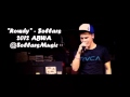 Ollars Rowdy 2012 Prod By J D Beatz