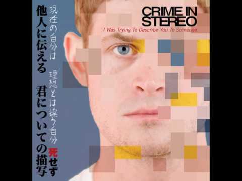 Crime In Stereo - Type One