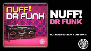Nuff! - Doctor Funk (Original Mix)_2