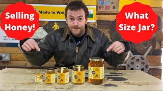 Selling And Marketing Honey!  What Size Jar Should You Sell Your Honey In?