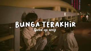 Download lagu Afgan - Bunga Terakhir 🎶 ( Speed Up Song ) Tiktok Version mp3 Download lagu Afgan - Bunga Terakhir 🎶 ( Speed Up Song ) Tiktok Version mp3