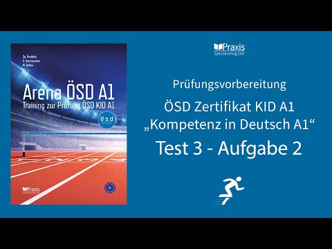 Arena ÖSD A1 | Test 3, Hören, Aufgabe 2 | Prüfungsvorbereitung ÖSD KID A1