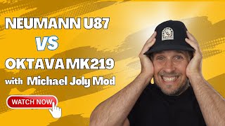 Video thumbnail for Neumann U87 vs Oktava Mk219 With Michael Joly Mod by steve collom