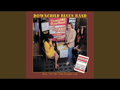 I Got Everything I Need Almost - Downchild Blues Band