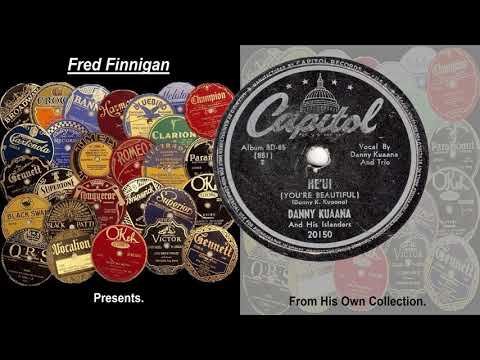 Danny Kuaana & His Islanders - He'Ui(1952)