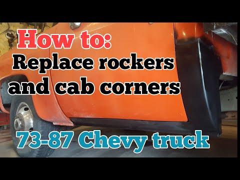 How to replace rockers and cab corners 73 to 87 chevy truck