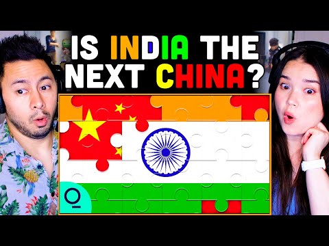 Is INDIA The Next CHINA? | REACTION