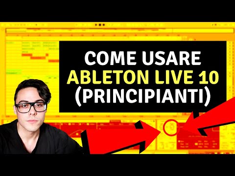 Come usare Ableton Live 10 ita ???? (Tutorial | Guida | 2019)