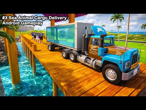 Animal Transport Truck Simulator 3D - Sea Animal Cargo Delivery - Android Gameplay