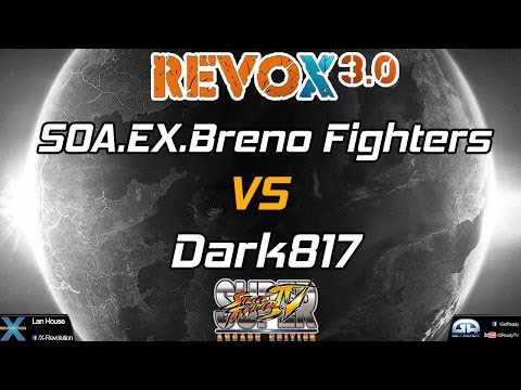 REVOX 3.0 - PNY.SOA.Ex.Breno F1ght3rs vs Dark817 - SSF4AE