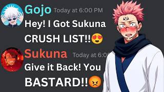 If Gojo got Sukuna Crush List | Jujutsu Kaisen Discord Server