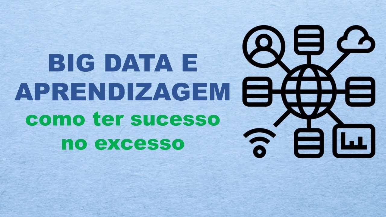 Big Data e aprendizagem: analógico, digital, internet, multimodal, volume, velocidade, variedade