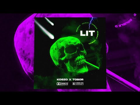 Koszo x Tobor - Lit [Official Audio]