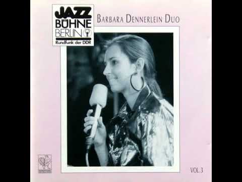 Barbara Dennerlein Duo - Jazzbühne Berlin '88  (1990)