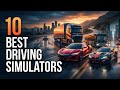 10 Best Driving Simulator Games For PC