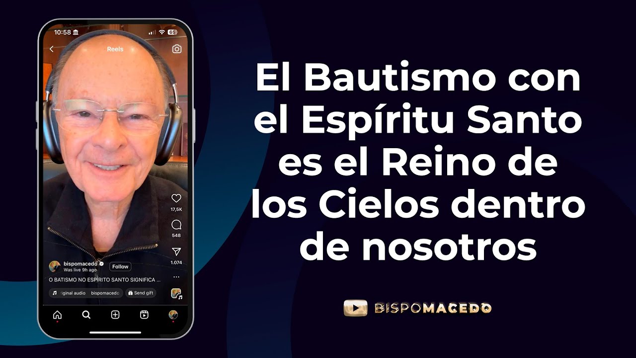 El Bautismo con el Espíritu Santo es el Reino de los Cielos dentro de nosotros