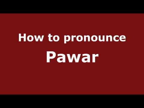 How to pronounce Pawar